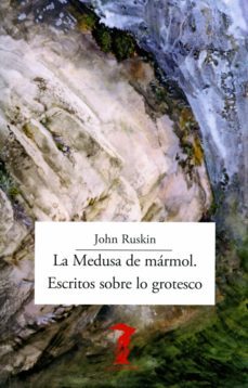la medusa de marmol. escritos sobre lo grotesco (ebook)-9788491143369