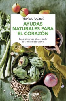 ayudas naturales para el corazon (2ª ed.)-patrick holford-9788491180869