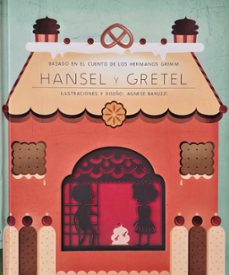hansel y gretel-agnese baruzzi-9788491458869