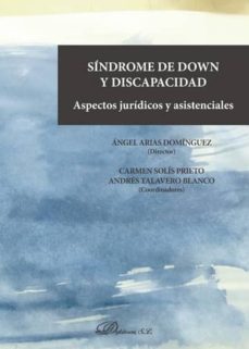 sindrome de down y discapacidad. aspectos juridicos y asistenciales (ebook)-9788491481669