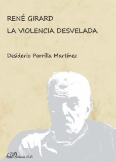rene girard. la violencia desvelada. (ebook)-9788491483069