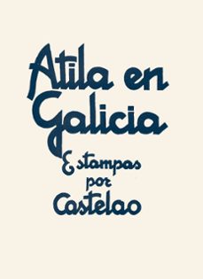 atila en galicia (gallego)-9788491512769