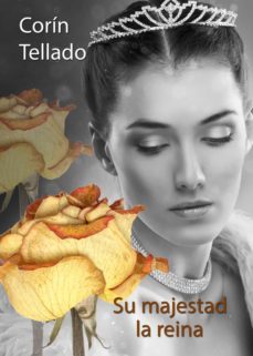 su majestad la reina (ebook)-corin tellado-9788491624769