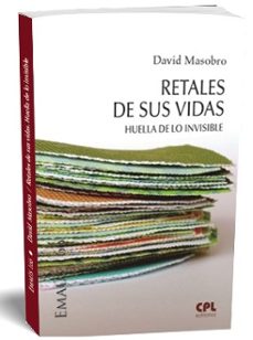 retales de sus vidas-david masobro-9788491653769