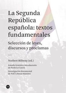 la segunda republica española: textos fundamentales-9788491681069