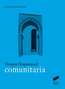 terapia ocupacional comunitaria-inmaculada zango martin-9788491710769