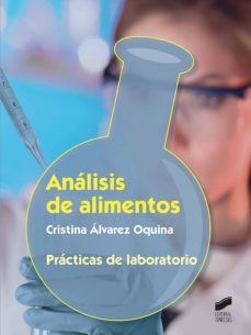 análisis de alimentos. prácticas de laboratorioanálisis de alimentos (ebook)-cristina alvarez oquina-9788491715269