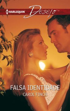 falsa identidade (ebook)-carol finch-9788491887669