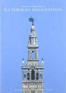 la giralda renacentista-antonio luis ampliato briones-9788492417469