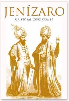 jenizaro-cristobal cobo gomez-9788492497669