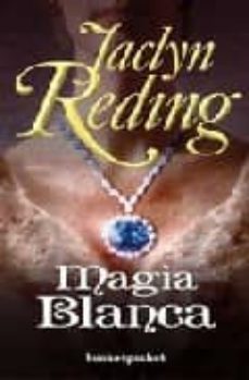 magia blanca-jaclyn reding-9788492516469