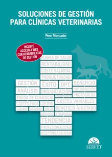soluciones de gestion para clinicas veterinarias-pere mercader menendez-9788492569069