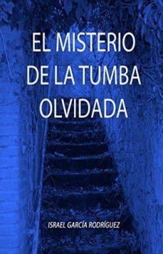 el misterio de la tumba olvidada-9788492577569