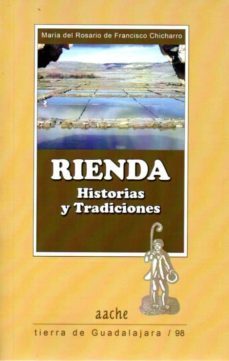 rienda. historia y tradiciones-mª del rosario francisco chicharro-9788492886869