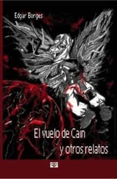 (i.b.d.) el vuelo de cain y otros relatos-9788493435769