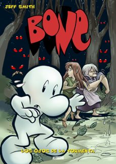 bone nº 3: los ojos de la tormenta-jeff smith-9788493538569