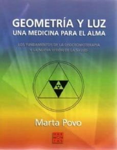 geometria y luz: una medicina para el alma-marta povo-9788493540869