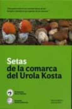 setas de la comarca del urola kosta-jose luis albizu-jose luis teres-9788493574369