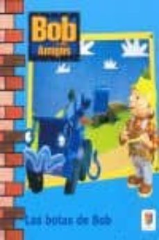 las botas de bob (bob y sus amigos)-diane redmond-9788493622169