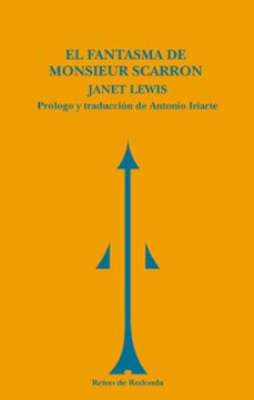 el fantasma de monsieur scarron (trilogia de janet lewis 3)-9788493688769