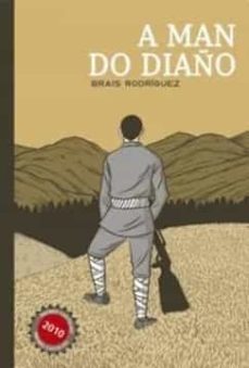 a man do diaño-brais rodriguez-9788493699369