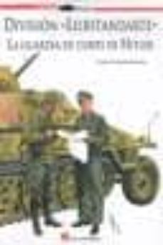 division leibstandarte: la guardia de corps de hitler-9788493726669
