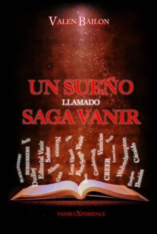 un sueño llamado saga vanir-valen bailon-9788493933869