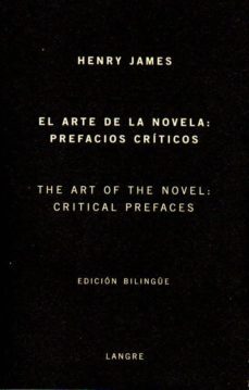 el arte de la novela: prefacios criticos-9788493974169