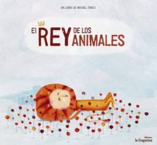 el rey de los animales-9788493983369