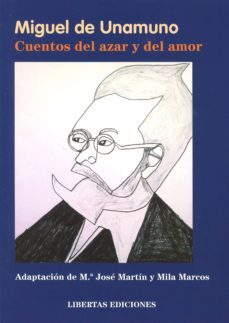 cuentos del azar y del amor-miguel de unamuno-9788494155369