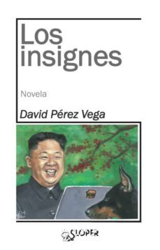 los insignes-david perez vega-9788494338069