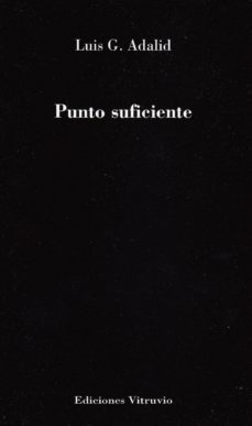 punto suficiente-luis g. adalid-9788494489969