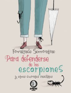 para defenderse de los escorpiones (ebook)-fernando sorrentino-9788494492969