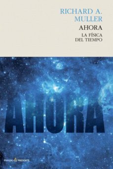 ahora: la fisica del tiempo-9788494495069