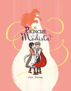 el principe y la modista-jen wang-9788494506369