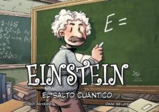 einstein: el salto cuantico-jordi bayarri-dani seijas-9788494569869