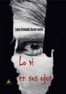 lo vi en sus ojos-luisa fernanda baron cuello-9788494577369