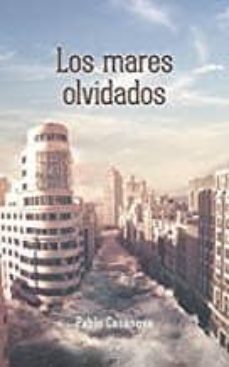 los mares olvidados-pablo casanova-9788494844669