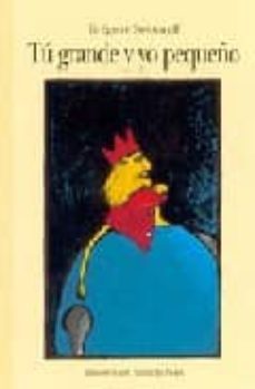 tu grande y yo pequeño-gregoire solotareff-9788495150769