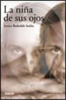 la niña de sus ojos-jessica barksdale inclan-9788495618269
