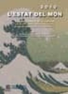 l estat del mon 2010: la transformacio de les cultures. el pas de l consumisme a la sostenibilitat-9788495705969
