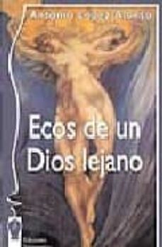 ecos de un dios lejano-9788496115569