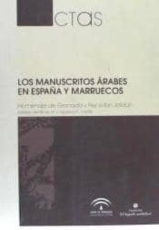-concepci�n; viguera, mar�a jes�s; congreso internacional de los manuscritos �rabes en espa�a y marruecos castillo castillo-9788496395169