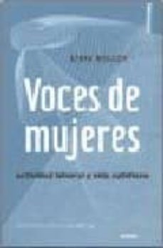 voces de mujeres: actividad laboral y vida cotidiana-lidia heller-9788496483569