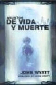 asuntos de vida y muerte-9788496551169