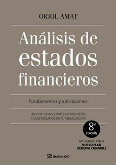 analisis de estados financieros (8ª ed)-oriol amat-9788496612969