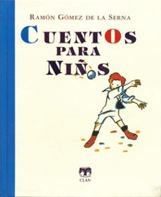 cuentos para niños (pack)-ramon gomez de la serna-9788496745469