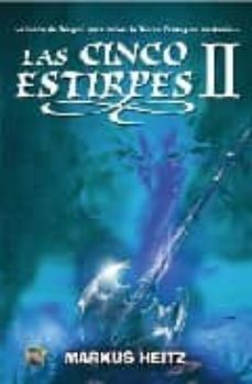 las cinco estirpes ii-markus heitz-9788496791169