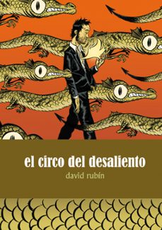 el circo del desaliento (2ª ed)-david rubin-9788496815469