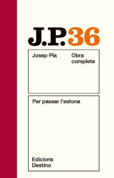 per passar l estona-josep pla-9788497101769
